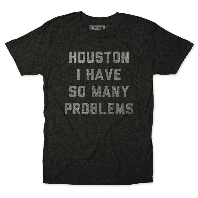 So Many Problems Tee