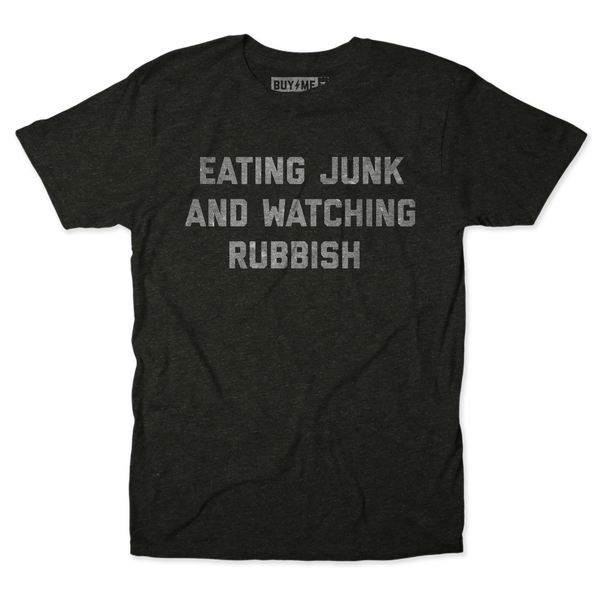 Eating Junk Tee