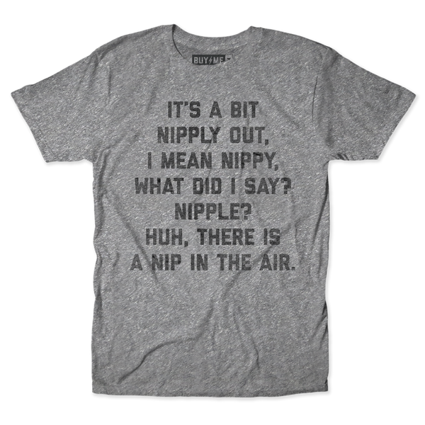 Nip In The Air Tee