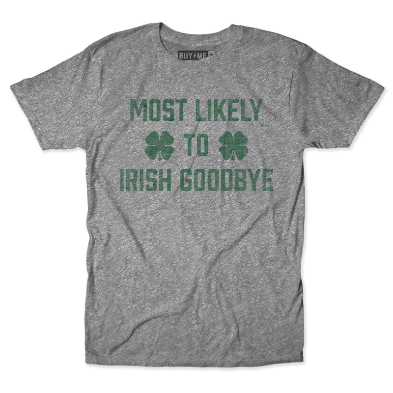 Most Likely St Paddys Tee