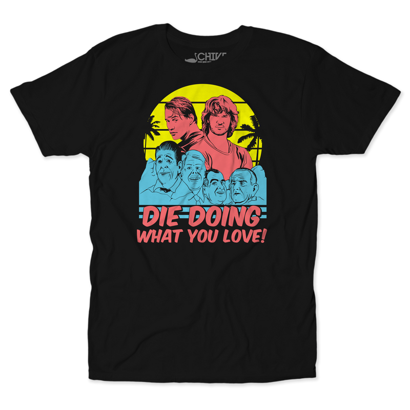 Doing What You Love Unisex Tee