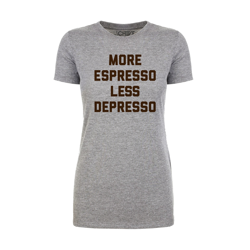 More Espresso Women's Tee