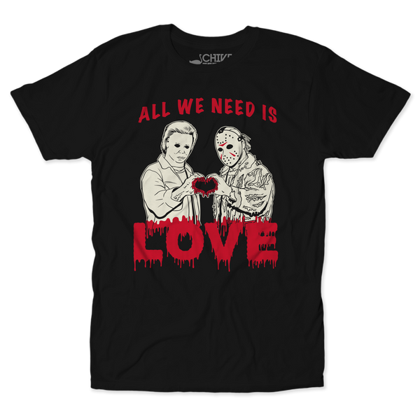 All We Need Is Love Unisex Tee