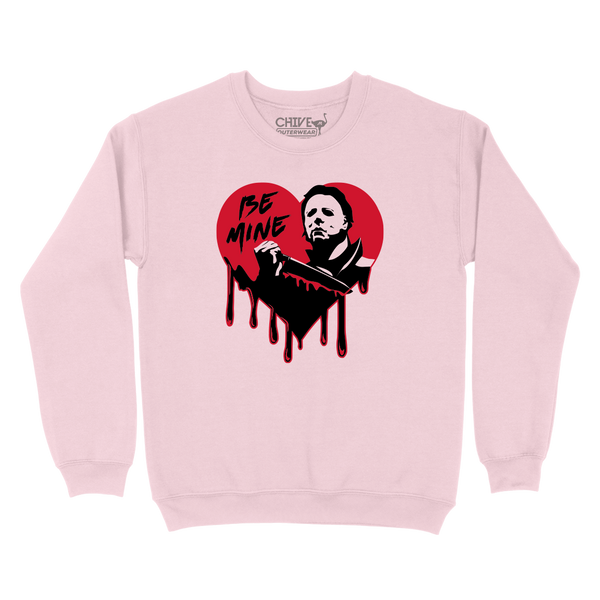 Be Mine Unisex Pullover Crewneck