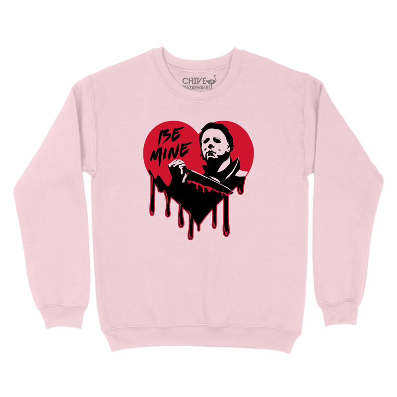 Be Mine Unisex Pullover Crewneck