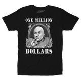 One Million Dollars Unisex Tee