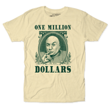 One Million Dollars Unisex Tee