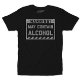 May Contain Alcohol Unisex Tee