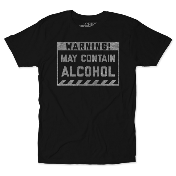 May Contain Alcohol Unisex Tee