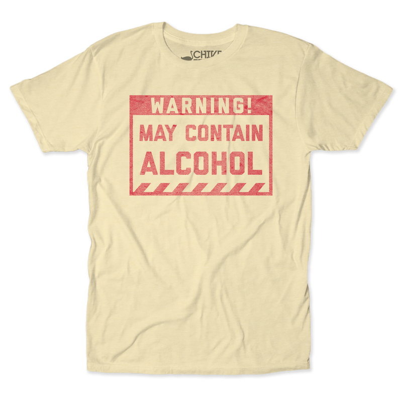 May Contain Alcohol Unisex Tee