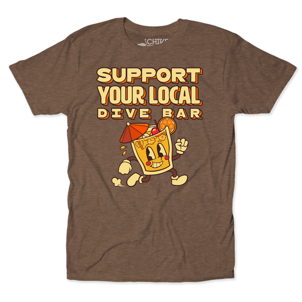 Support Your Local Dive Bar Unisex Tee