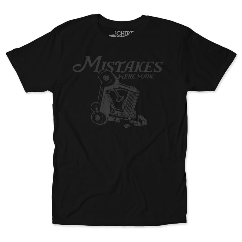 Mistakes Were Made 2.0 Blackout Tee